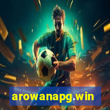 arowanapg.win