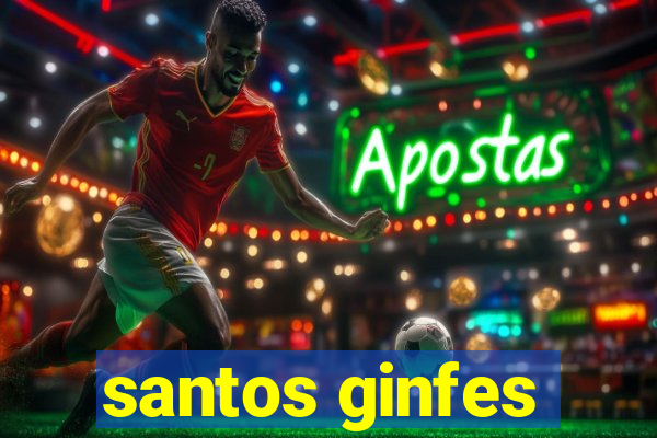 santos ginfes