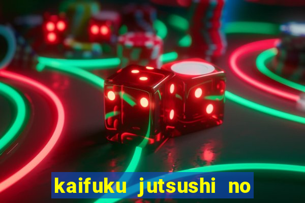 kaifuku jutsushi no yarinaoshi dublado