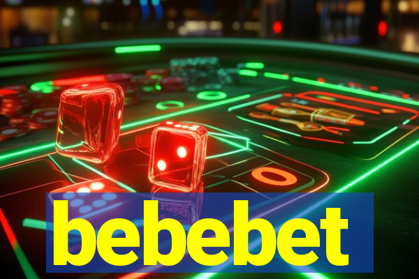 bebebet