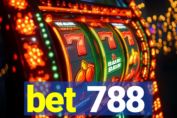 bet 788