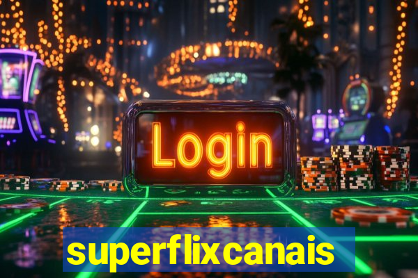 superflixcanais.co