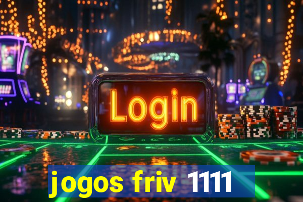 jogos friv 1111