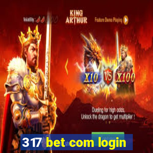 317 bet com login