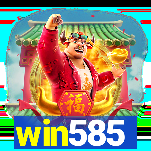 win585