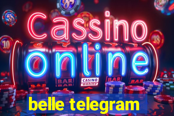 belle telegram