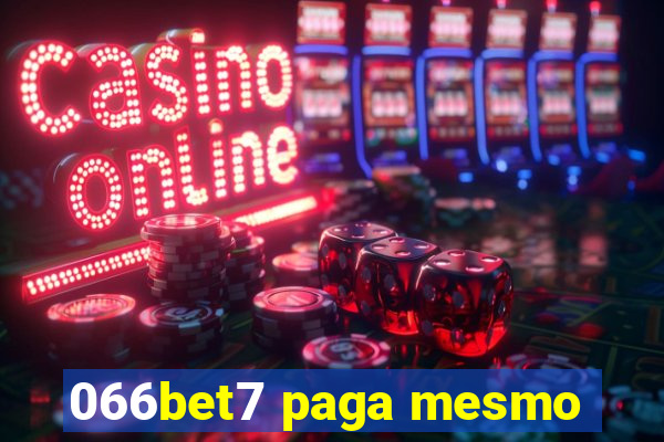 066bet7 paga mesmo