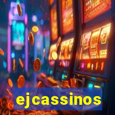 ejcassinos