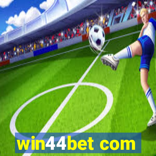 win44bet com