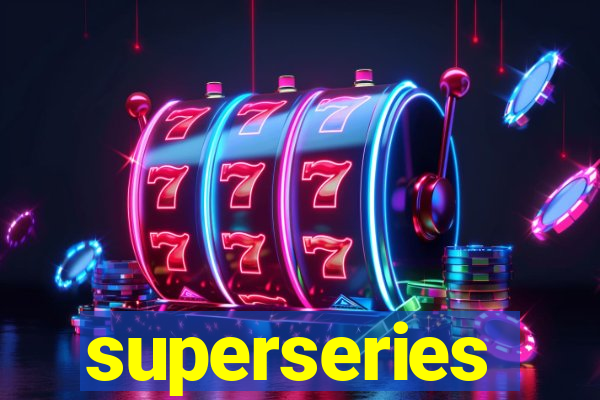 superseries