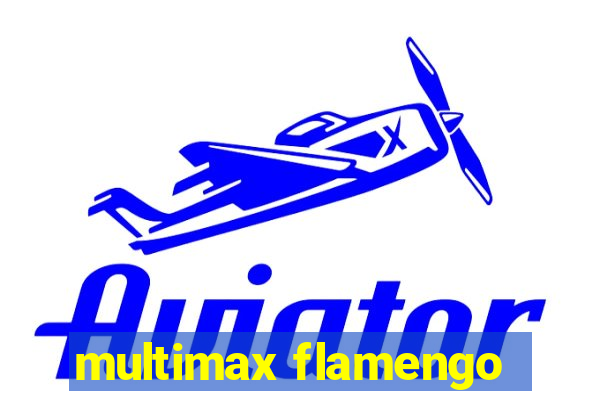 multimax flamengo