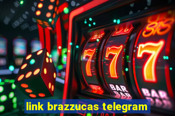 link brazzucas telegram