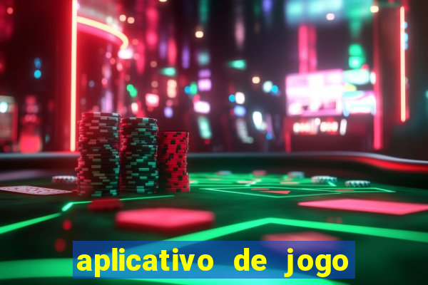 aplicativo de jogo que paga dinheiro de verdade