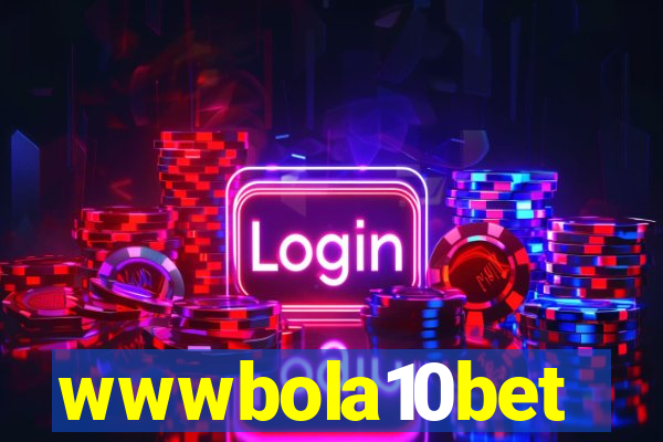 wwwbola10bet