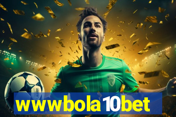 wwwbola10bet