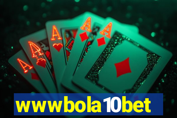 wwwbola10bet