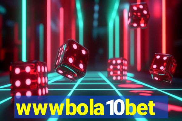 wwwbola10bet