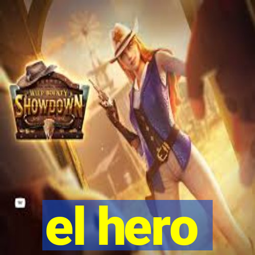 el hero