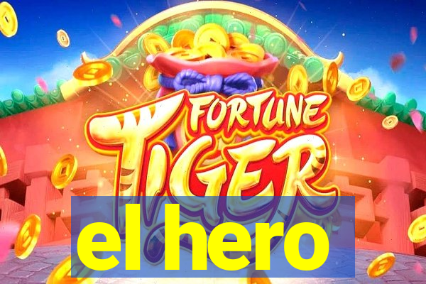 el hero