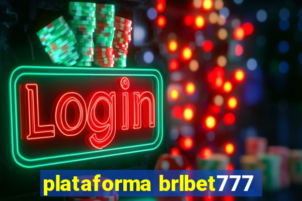 plataforma brlbet777