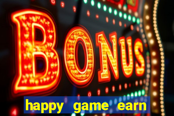 happy game earn money gcash