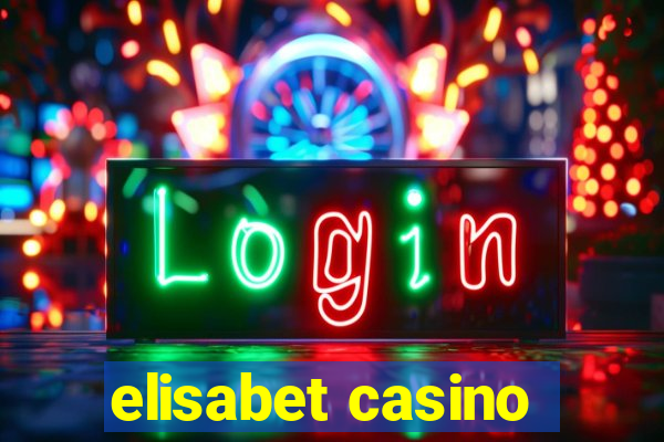 elisabet casino