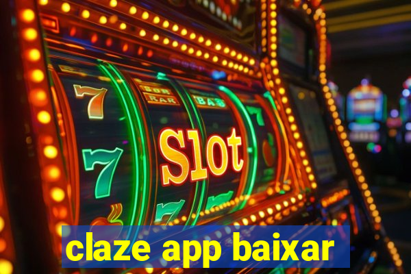 claze app baixar