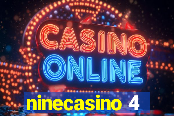 ninecasino 4