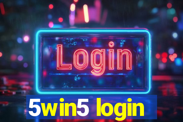 5win5 login