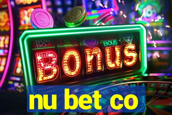 nu bet co