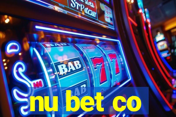 nu bet co