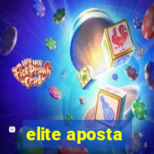 elite aposta