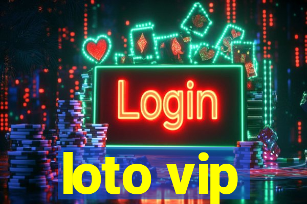 loto vip