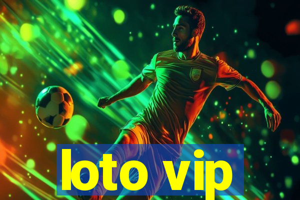 loto vip