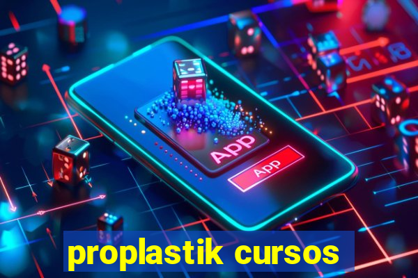 proplastik cursos