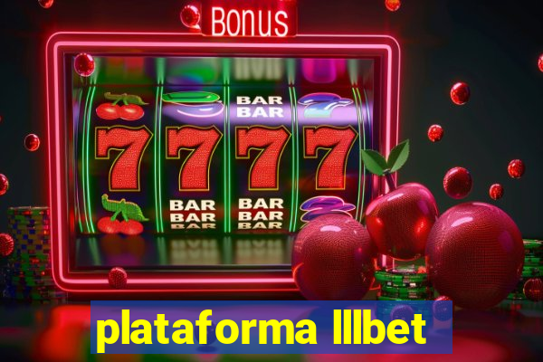 plataforma lllbet