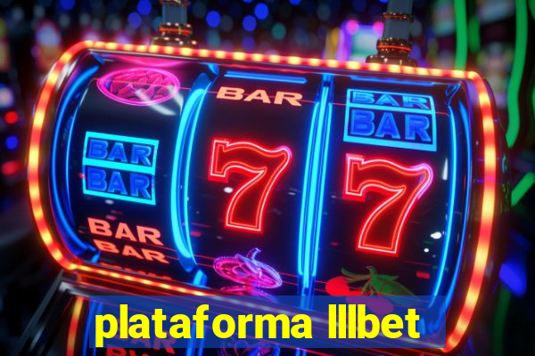 plataforma lllbet