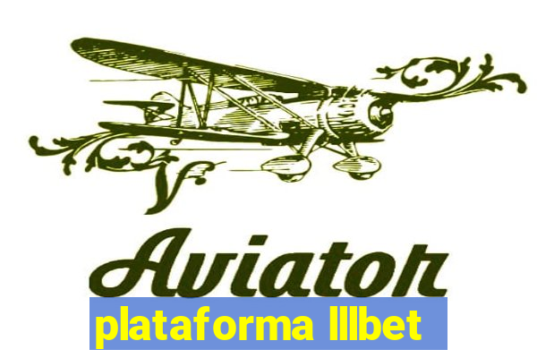 plataforma lllbet