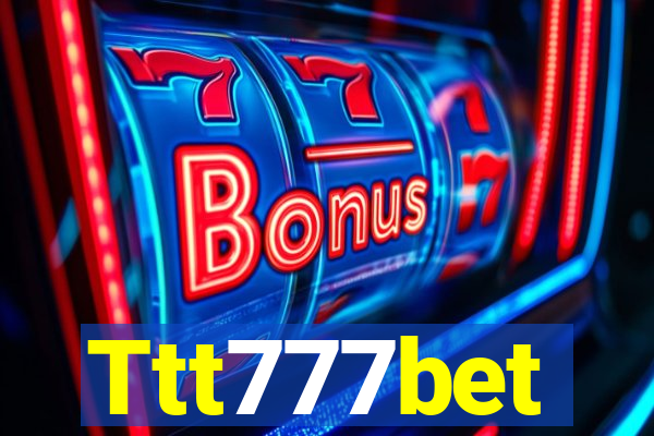 Ttt777bet