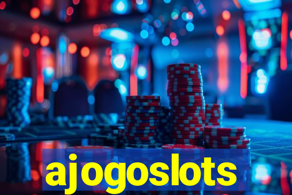 ajogoslots