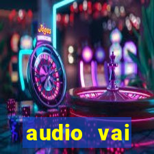 audio vai corinthians whatsapp