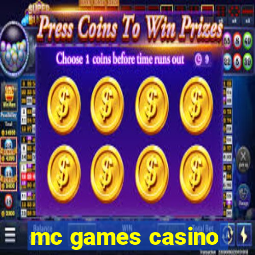 mc games casino