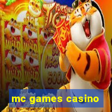 mc games casino