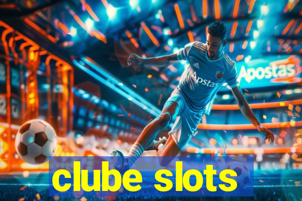 clube slots