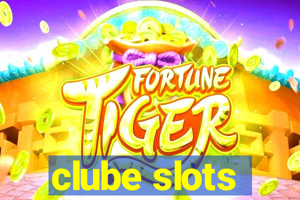 clube slots