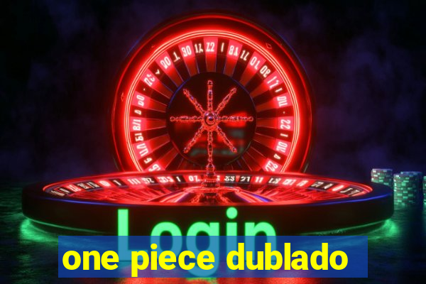 one piece dublado