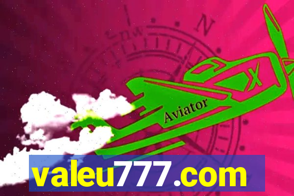 valeu777.com