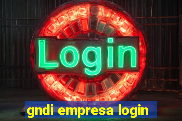 gndi empresa login