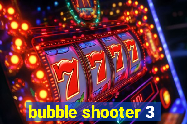 bubble shooter 3