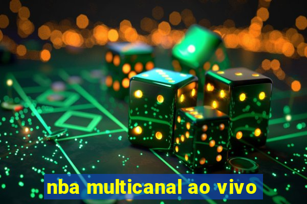 nba multicanal ao vivo